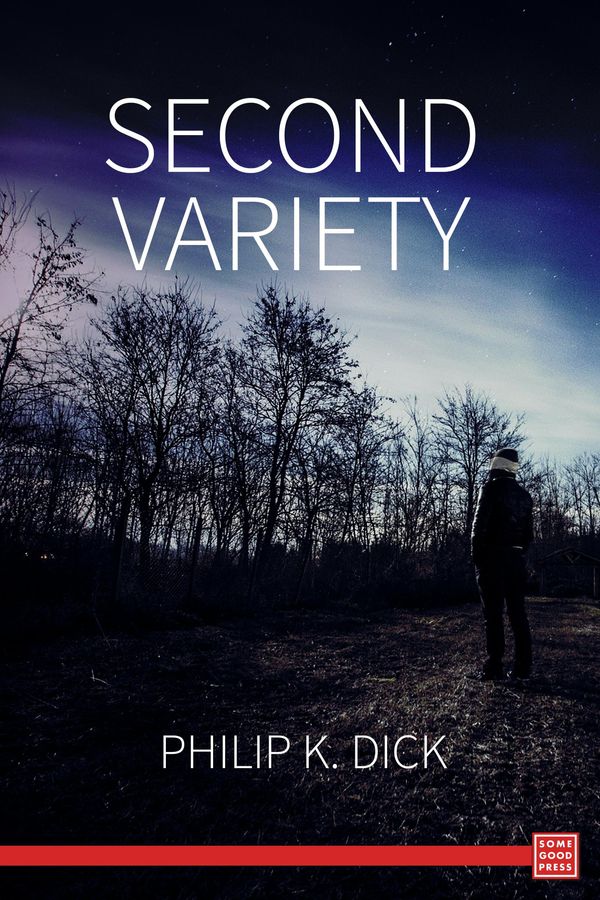 Cover Art for 9781681057781, Second Variety by Philip K. Dick