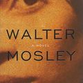 Cover Art for 9780297851011, Cinnamon Kiss by Walter Mosley