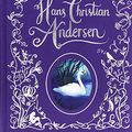 Cover Art for 9781474802550, The Fairy Tales of Hans Christian Andersen by Hans Christian Andersen