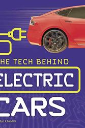 Cover Art for 9781543573077, The Tech Behind Electric Cars (Tech on Wheels) by Matt Chandler