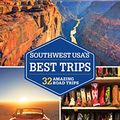 Cover Art for B078JYWYXG, Lonely Planet Southwest USA's Best Trips (Travel Guide) by Lonely Planet, Amy C. Balfour, Carolyn McCarthy, Christopher Pitts, Ver Berkmoes, Ryan, Benedict Walker, Hugh McNaughtan, Stephen Lioy