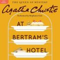 Cover Art for 9780062229458, At Bertram's Hotel by Agatha Christie, Stephanie Cole, Agatha Christie