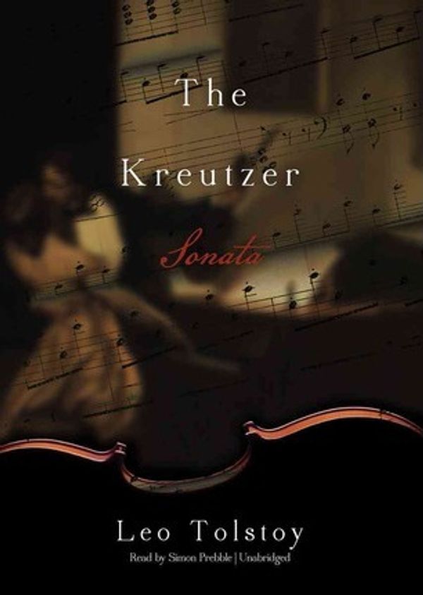 Cover Art for 9781455128402, Kreutzer Sonata : Library Edition by Leo Tolstoy