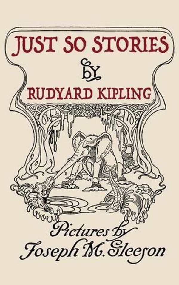 Cover Art for 9781479422548, Just So Stories by Rudyard Kipling