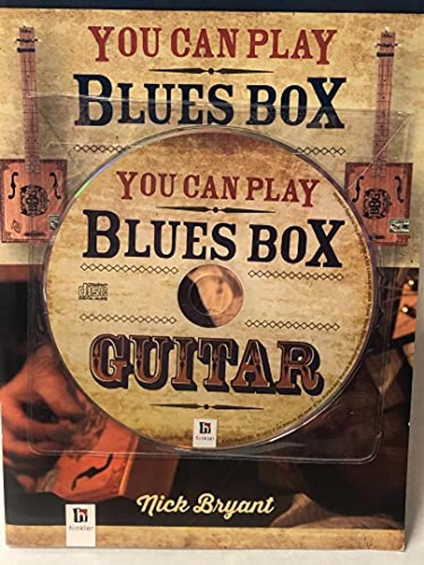 Cover Art for 9781488924590, You can play Blues Box slide guitar by Nick Bryant CD plus booklet by Unknown