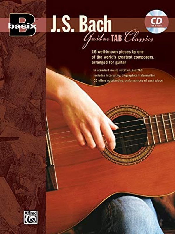Cover Art for 9780739034033, Basix: J.S. Bach Guitar TAB Classics by Johann Sebastian Bach