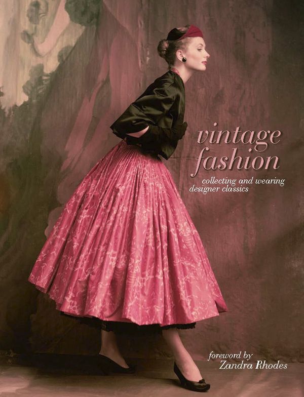 Cover Art for 9781780977102, Vintage Fashion by Emma Baxter-Wright