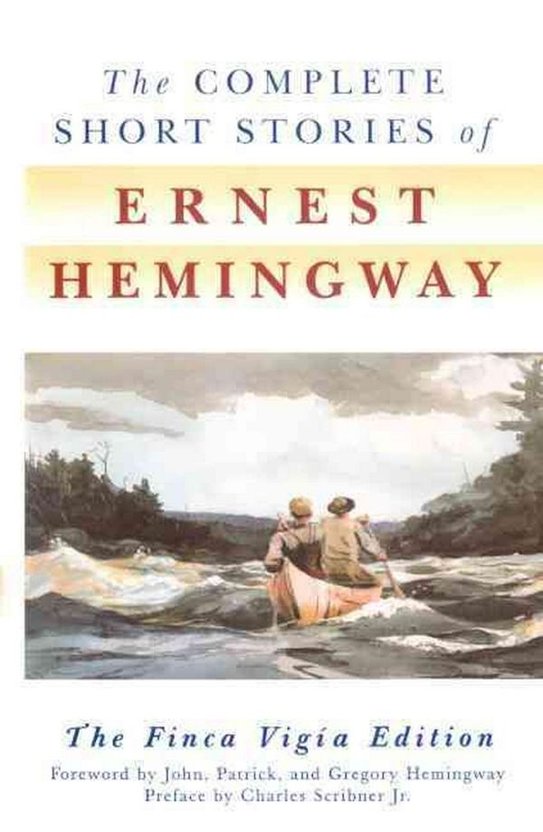 Cover Art for 9781417660513, The Complete Short Stories of Ernest Hemingway by Ernest Hemingway