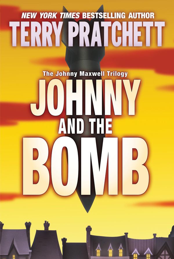 Cover Art for 9780061975202, Johnny and the Bomb by Terry Pratchett