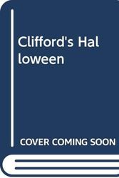 Cover Art for 9780590070553, Clifford's Halloween by Norman Bridwell