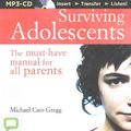 Cover Art for 9781489085542, Surviving Adolescents by Michael Carr-Gregg