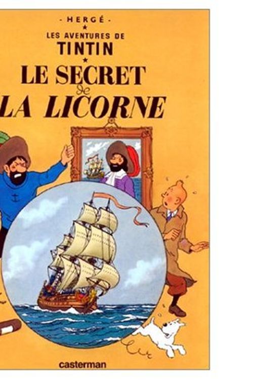 Cover Art for 9780686545965, Les Aventures de Tintin / Le Secret de la Licorne (French edition of Secret of the Licorne) / Book and DVD Package by Herge