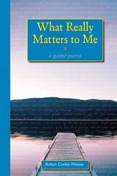 Cover Art for 9780898799941, What Really Matters to Me by Conley-Weaver, Robyn