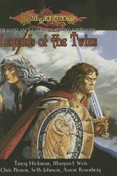 Cover Art for 9781931567312, Legends of the Twins by Hickman, Tracy & Chris Pierson & Margaret Weis & Seth Johnson