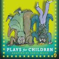 Cover Art for 9780141315966, The Twits: Plays for Children by Roald Dahl