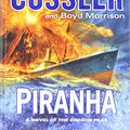 Cover Art for B01LTHXJYQ, Piranha (The Oregon Files) by Boyd Morrison