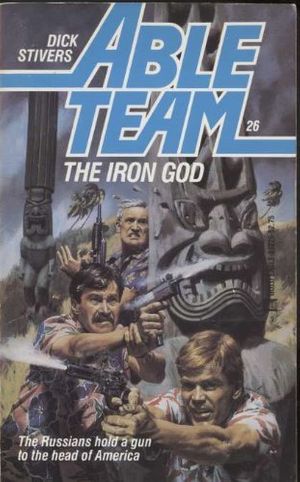 Cover Art for 9780373612260, The Iron God by Dick Stivers