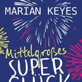 Cover Art for 9783641153380, MittelgroBes Superglück by Marian Keyes