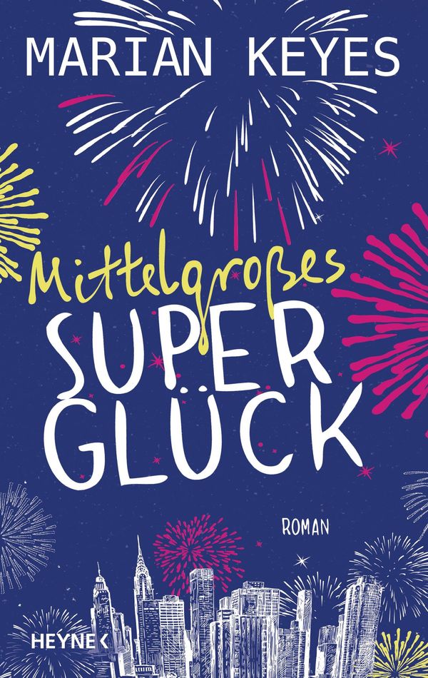 Cover Art for 9783641153380, MittelgroBes Superglück by Marian Keyes