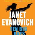 Cover Art for 8601300463025, By Janet Evanovich - Ten Big Ones (Stephanie Plum 10) (1st (first) edition) by Janet Evanovich