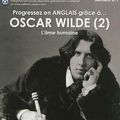 Cover Art for 9782913305991, PROGRESSEZ EN ANGLAIS GRACE A OSCAR WILD by Oscar Wilde