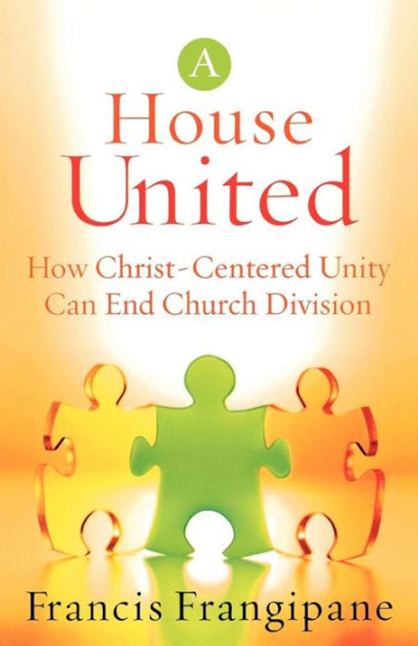 Cover Art for 9780800793975, A House United by Francis Frangipane