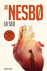 Cover Art for 9788466346047, La sed / The Thirst by Jo Nesbo