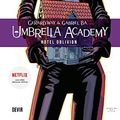 Cover Art for 9788575327722, Umbrella Academy: Hotel Oblivion (Volume 3) by Gabriel Ba