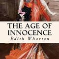 Cover Art for 9781537278377, The Age of Innocence by Edith Wharton
