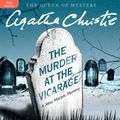 Cover Art for 9780062234230, The Murder at the Vicarage by Agatha Christie, Joan Hickson