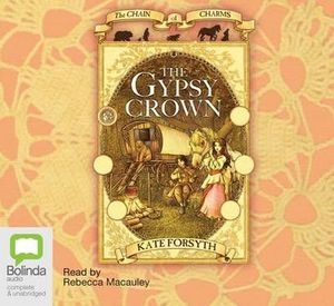 Cover Art for 9781741636048, The Gypsy Crown by Kate Forsyth