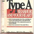 Cover Art for 9780394480114, Type A Behavior and Your Heart by Meyer Friedman