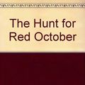 Cover Art for 9781561001071, The Hunt for Red October by Tom Clancy