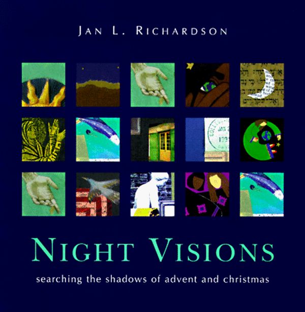 Cover Art for 9780829812558, Night Visions by Jan L. Richardson