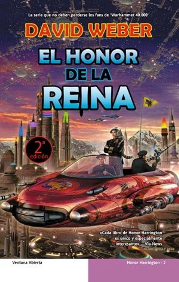 Cover Art for 9788498006360, Honor De La Reina, El by David Weber