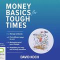 Cover Art for 9781867500421, Money Basics for Tough Times by David Koch