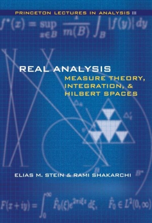 Cover Art for 9780691113869, Real Analysis: Bk. 3 by Elias M. Stein