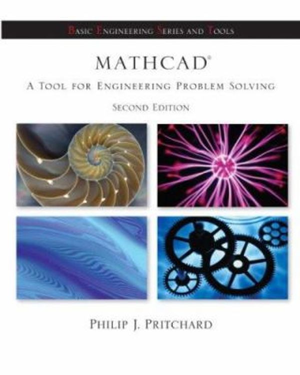 Cover Art for 9780077231569, Mathcad: a Tool for Engineers and Scientists by Philip J. Pritchard