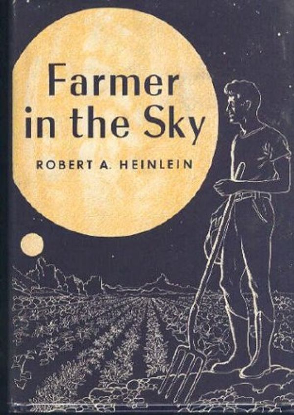 Cover Art for 9780684126487, Farmer in the Sky by Robert A. Heinlein