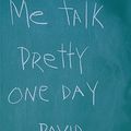 Cover Art for 9780613674652, Me Talk Pretty One Day by David Sedaris