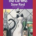 Cover Art for 9780788754883, The Cat Who Saw Red by Lilian Jackson Braun