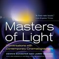 Cover Art for 9780520956490, Masters of Light by Dennis Schaefer, Larry Salvato