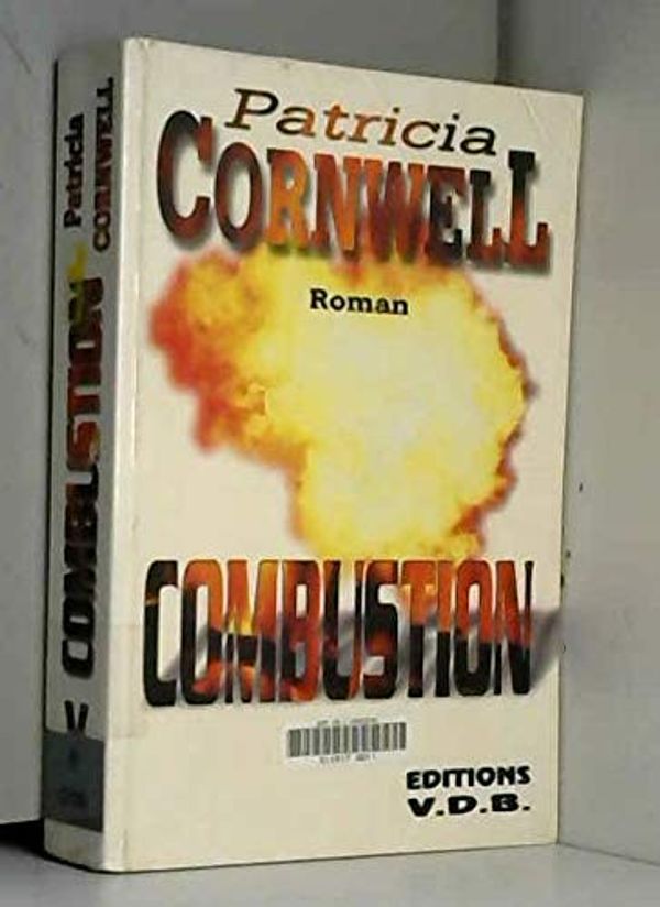 Cover Art for 9782878217063, Combustion by Patricia Cornwell