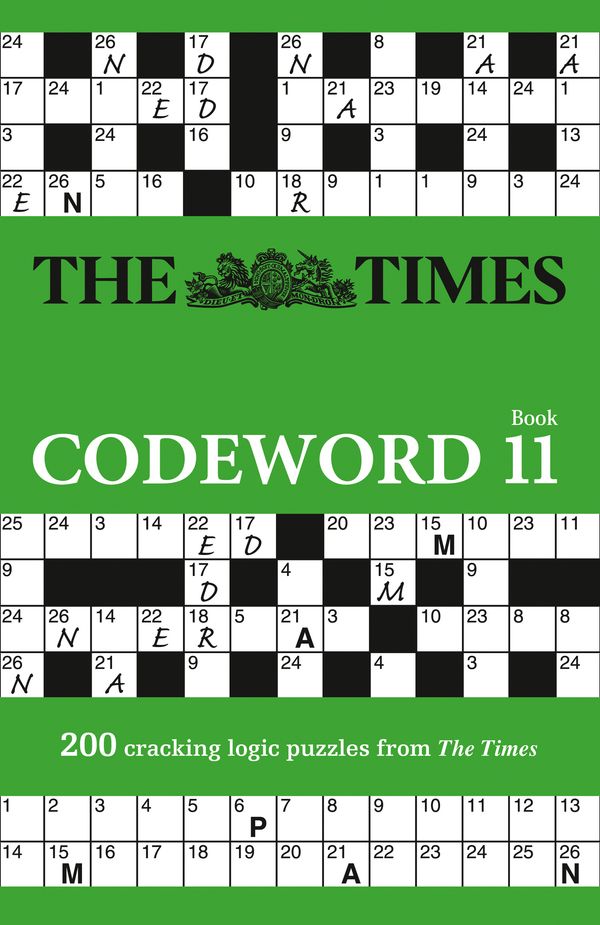 Cover Art for 9780008342968, The Times Codeword 11: 200 Cracking Logic Puzzles by The Times Mind Games