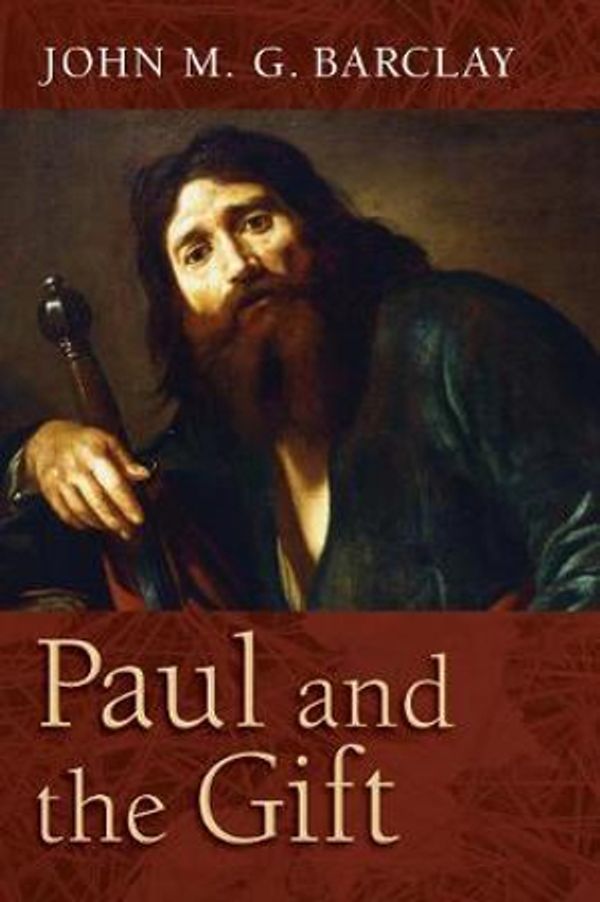 Cover Art for 9780802868893, Paul and the Gift by John M. G. Barclay