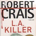 Cover Art for 9788838478130, L.A. killer by Robert Crais