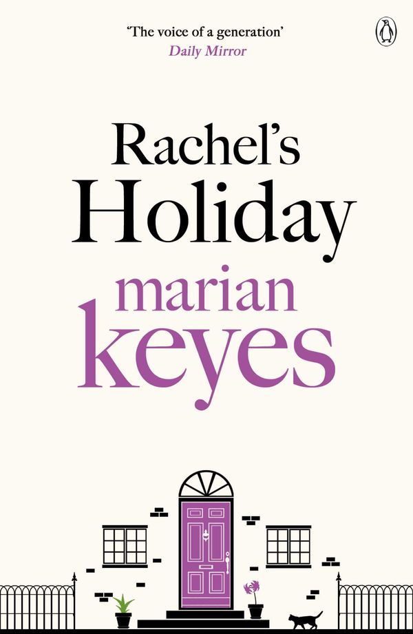 Cover Art for 9780241958438, Rachel's Holiday by Marian Keyes