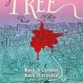 Cover Art for 9781473221970, The Hanging Tree: A Rivers of London Novel by Ben Aaronovitch