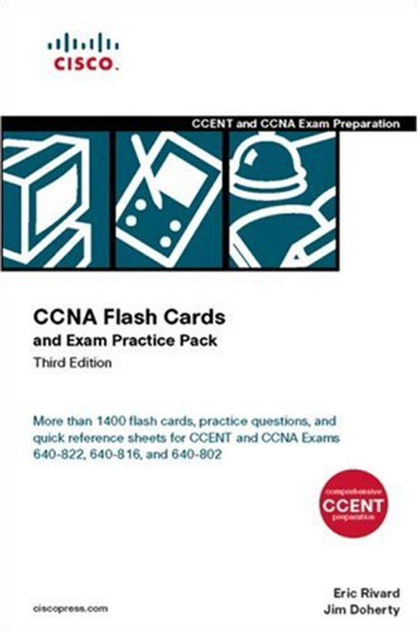 Cover Art for 9781587201905, CCNA Flash Cards and Exam Practice Pack by Eric Rivard, Jim Doherty