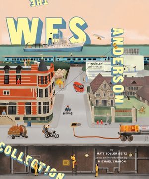 Cover Art for 9780810997417, The Wes Anderson Collection by Matt Zoller Seitz